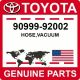 90999-92002 Toyota OEM Genuine HOSE, VACUUM