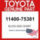 Toyota Genuine 1140075381 Block Assy Short 11400-75381 OEM