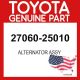 Toyota Genuine 27060-25010 Alternator Assy OEM